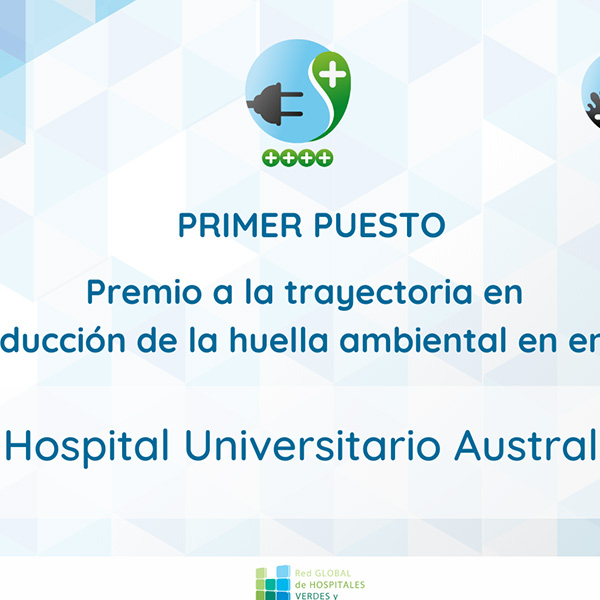 El Hospital Universitario Austral fue distinguido por su liderazgo en sostenibilidad y acción climática