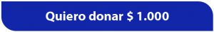 Quiero donar $ 1.000