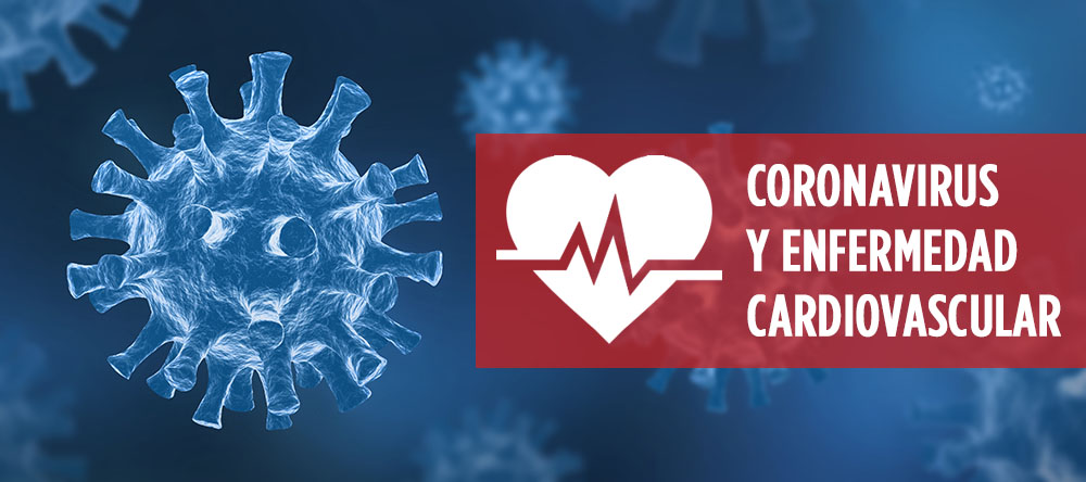 Coronavirus y Enfermedad Cardiovascular | Hospital Austral | Instituto de Cardiología